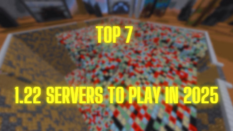 Top 7 Minecraft Version 1.22 Servers to Play in 2025